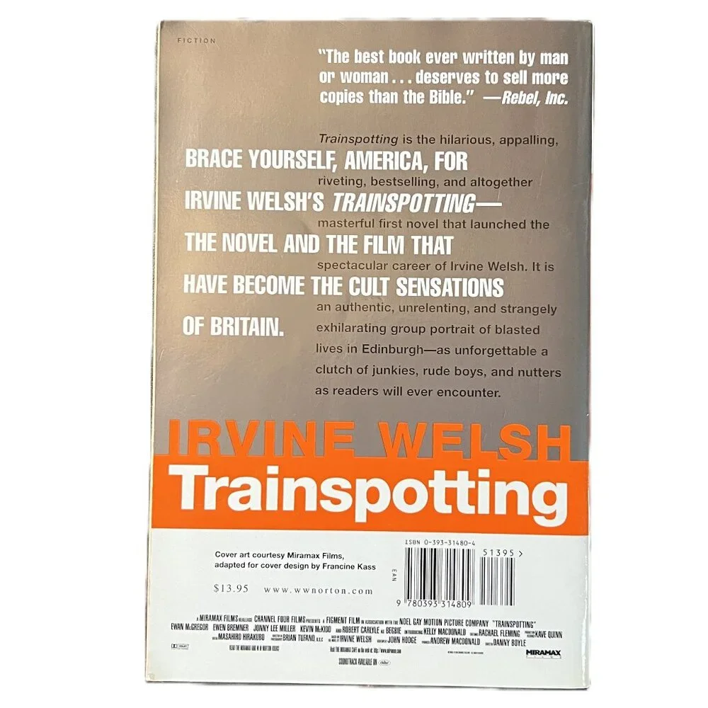 Trainspotting, The International Bestseller by Irvine Welsh